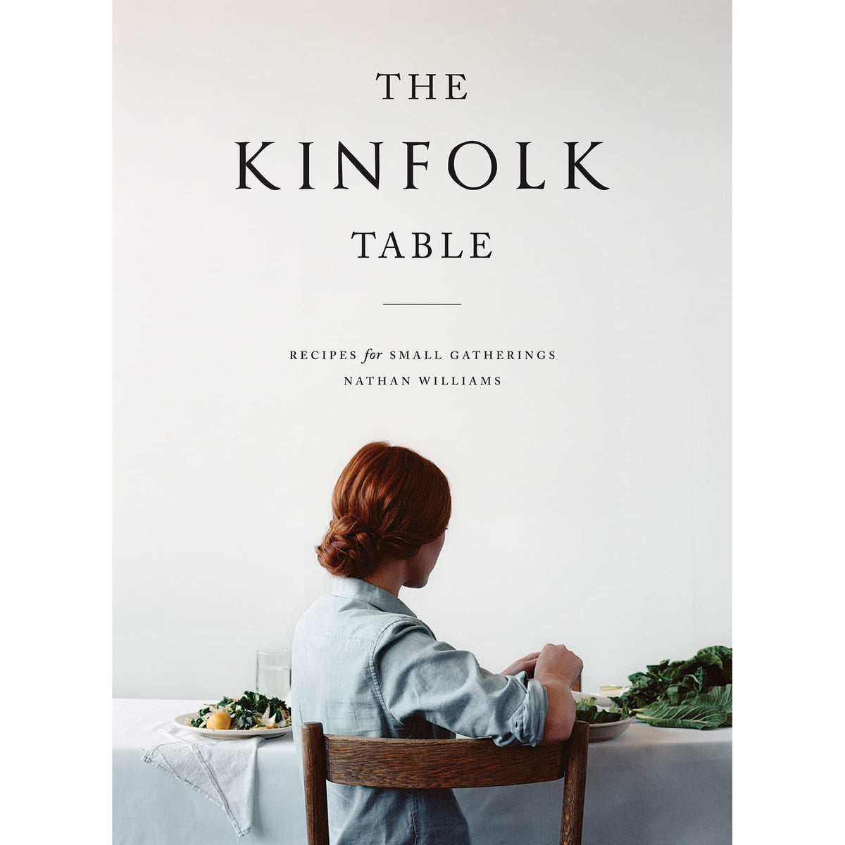 The Kinfolk Table